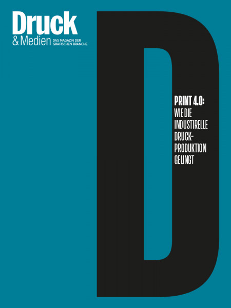 Druck & Medien Dossier: Print 4.0: Wie die industrielle Druck-Produktion gelingt 