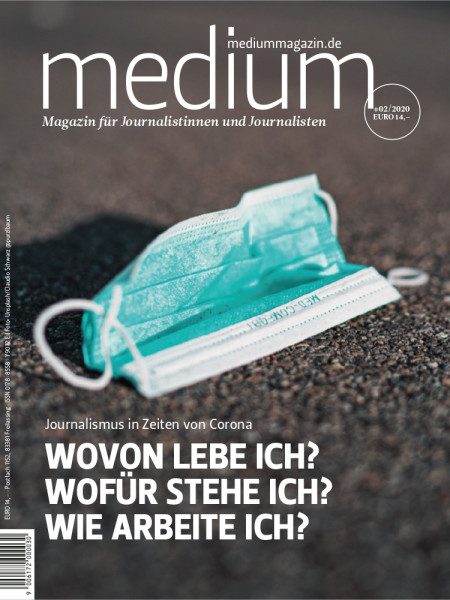 Medium Magazin 02/2020 Journalismus in Zeiten von Corona