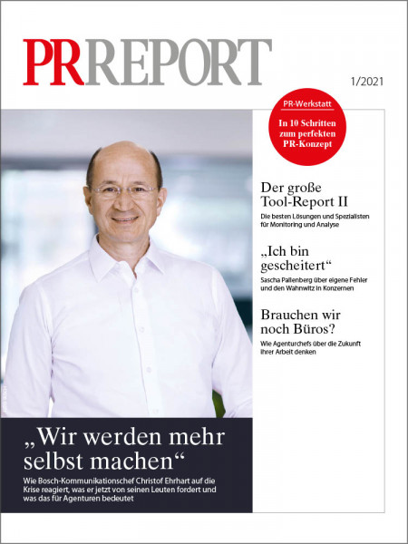PR Report 01/2021, „Wir werden mehr selbst machen“
