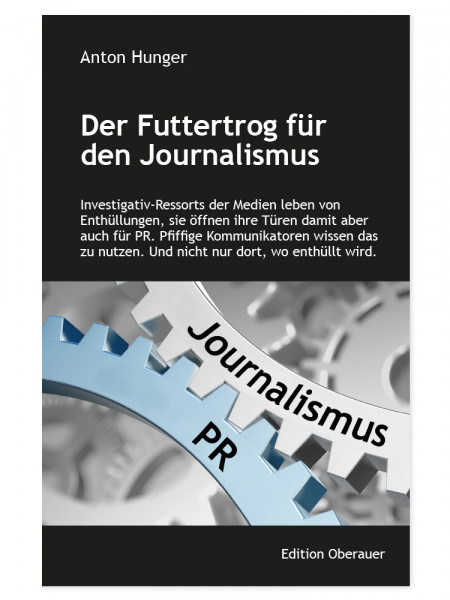 Buch Der Futtertrog für den Journalismus Anton Hunger