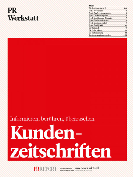 Kundenzeitschriften: Informieren, berühren, überraschen, PR-Werkstatt, Peter Linden