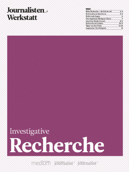 Investigative Recherche: Eine Anleitung für die Königsdisziplin des Journalismus, Daniel Drepper
