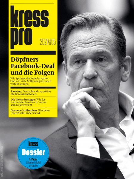 kress pro 2021/05: Mathias Döpfner - Döpfners Facebook-Deal und die Folgen