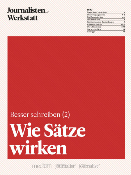 Besser schreiben: Wie Sätze wirken, Journalisten Werkstatt, Peter Linden