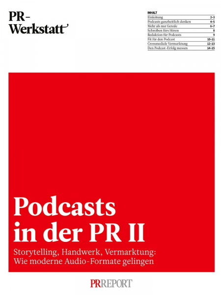 PR-Werkstatt: Podcasts in der PR II Storytelling, Handwerk, Vermarktung: Wie moderne Audio-Formate gelingen