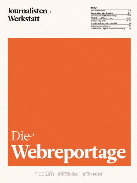 Webreportage Anleitung für Anfänger und Fortgeschrittene Journalisten Werkstatt, Thomas Strothjohann, Bernd Oswald